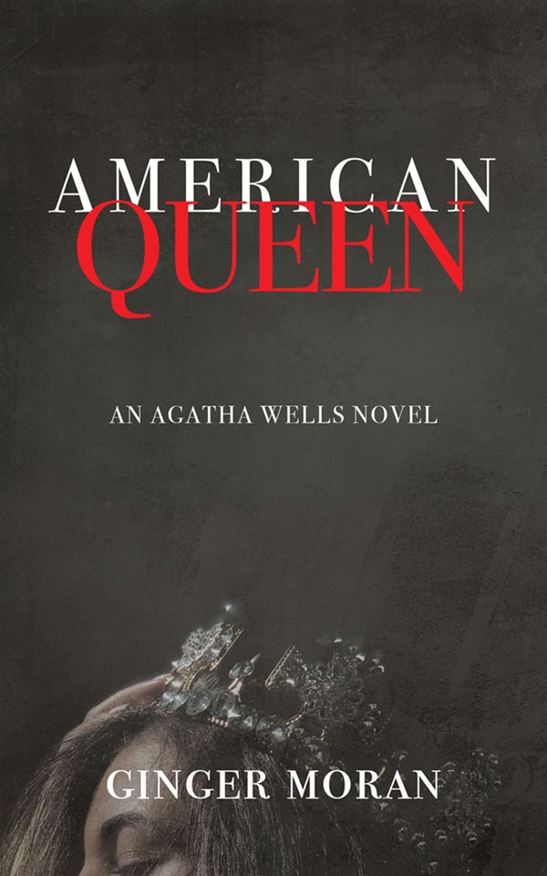 American Queen by Ginger Moran